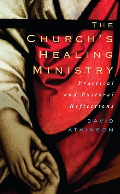 Book cover for The Church's Healing Ministry