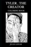 Book cover for Tyler, the Creator Coloring Book