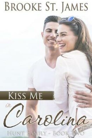 Cover of Kiss Me in Carolina