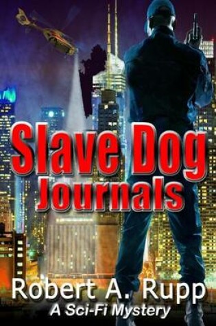 Cover of Slave Dog Journals