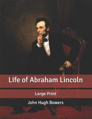 Book cover for Life of Abraham Lincoln