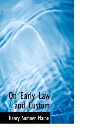 Cover of On Early Law and Custom