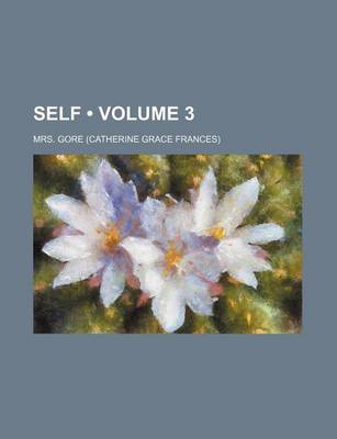 Book cover for Self (Volume 3)