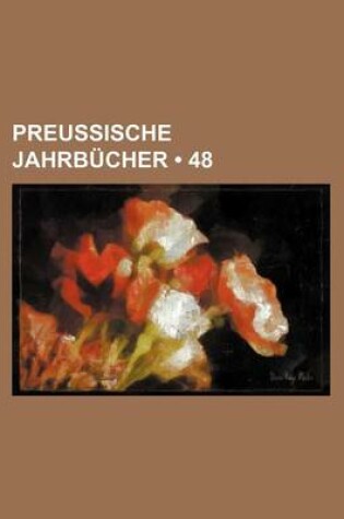 Cover of Preussische Jahrbucher (48)