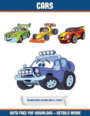 Book cover for Coloring Books for Kids Ages 4 - 8 (boys) (Cars)