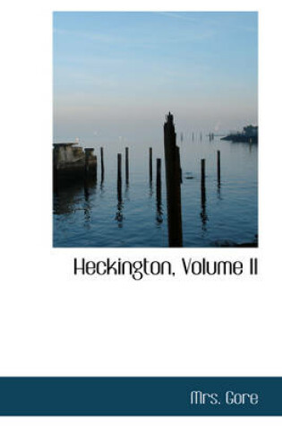 Cover of Heckington, Volume II