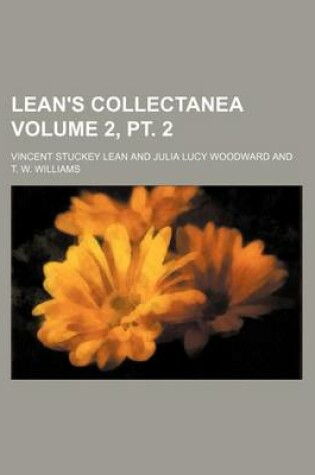 Cover of Lean's Collectanea Volume 2, PT. 2