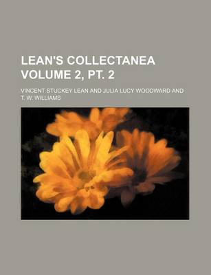 Book cover for Lean's Collectanea Volume 2, PT. 2