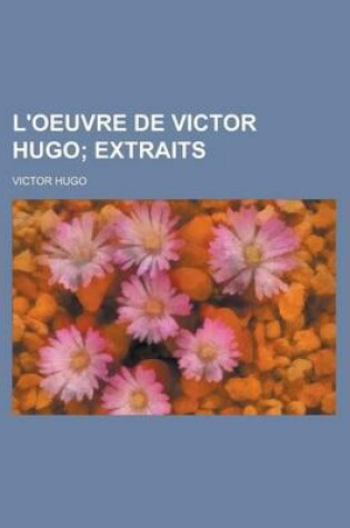 Cover of L'Oeuvre de Victor Hugo