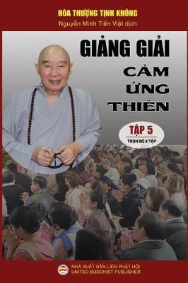 Book cover for Giảng giải Cảm ứng thien - Tập 5/8