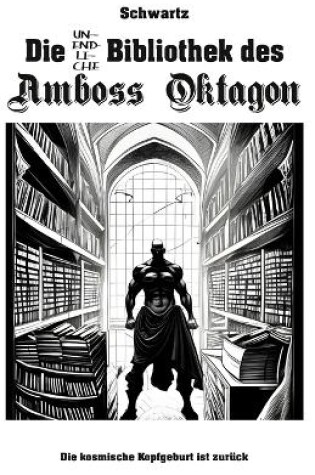 Cover of Die unendliche Bibliothek des Amboss Oktagon