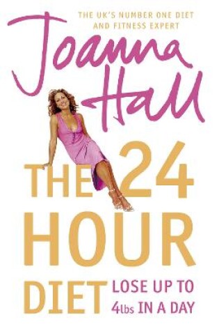 Cover of The 24 Hour Diet