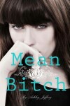 Book cover for Mean Bitch