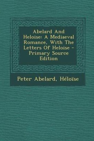 Cover of Abelard and Heloise