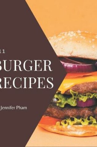 Cover of 111 Burger Recipes