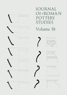 Book cover for Journal of Roman Pottery Studies - Vol 18