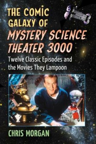 Cover of The Comic Galaxy of Mystery Science Theater 3000