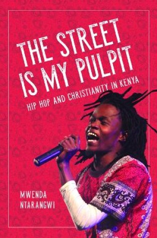 Cover of The Street Is My Pulpit
