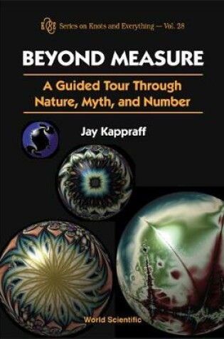 Cover of Beyond Measure: A Guided Tour Through Nature, Myth And Number