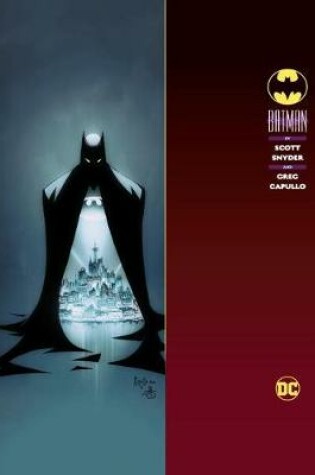Cover of Batman by Scott Snyder and Greg Capullo Box Set 3