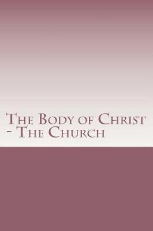 Cover of The Body of Christ