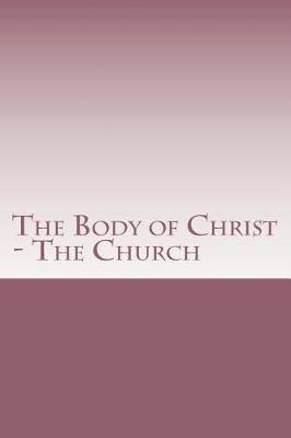 Book cover for The Body of Christ