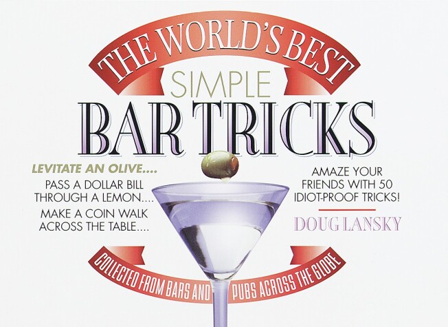 Book cover for The World's Best Simple Bar Tricks