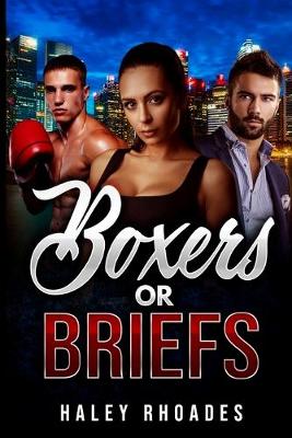 Book cover for Boxers or Briefs