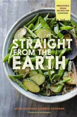 Cover of Straight from the Earth