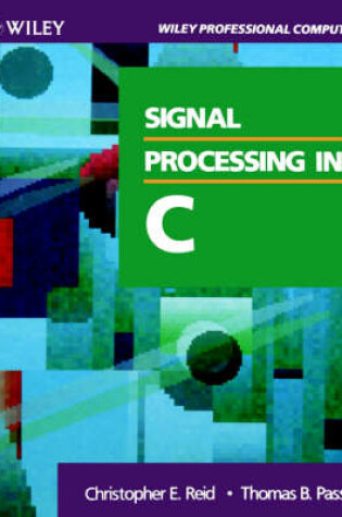 Cover of Signal Processing in C.