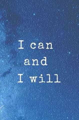 Cover of I Can And I Will