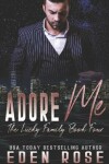 Book cover for Adore Me