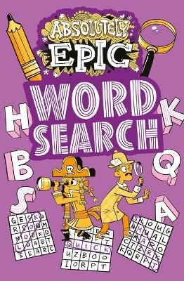 Cover of Absolutely Epic Wordsearch