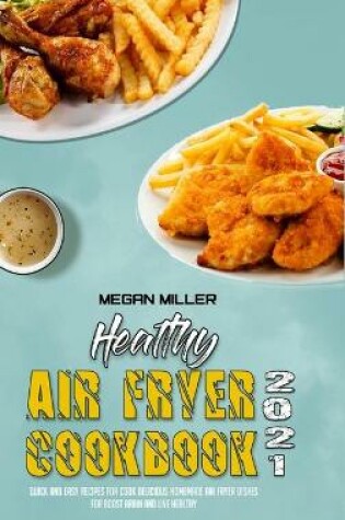 Cover of Healthy Air Fryer Cookbook 2021