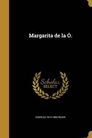 Cover of Margarita de la O.