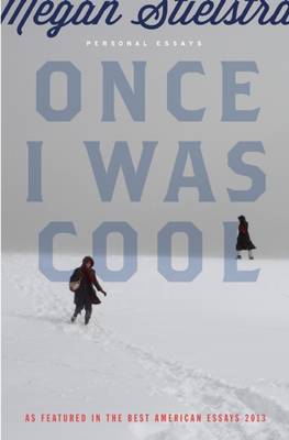 Book cover for Once I Was Cool