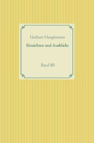 Cover of Einsichten und Ausblicke