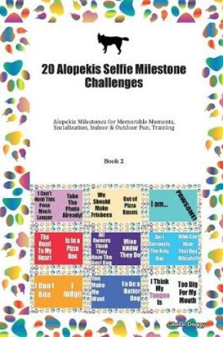 Cover of 20 Alopekis Selfie Milestone Challenges