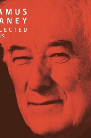 Cover of Seamus Heaney Collected Poems