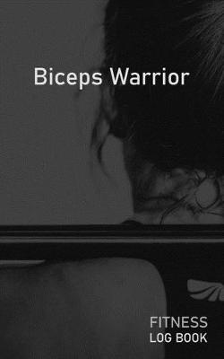 Book cover for Biceps Warrior