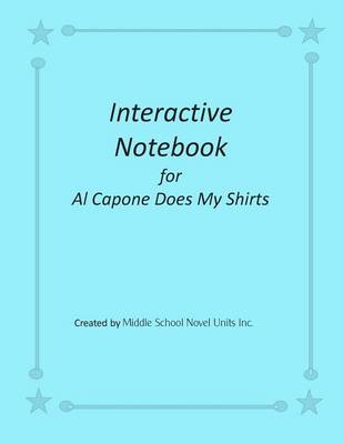 Book cover for Interactive Notebook for Al Capone Does My Shirts