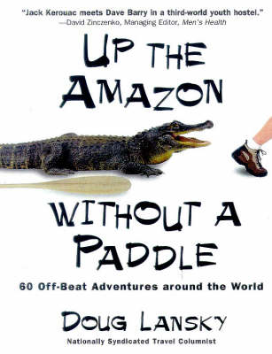 Book cover for Up the Amazon without a Paddle