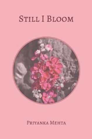 Cover of Still I Bloom