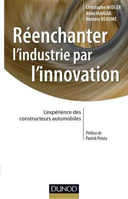 Book cover for Reenchanter L'Industrie Par L'Innovation