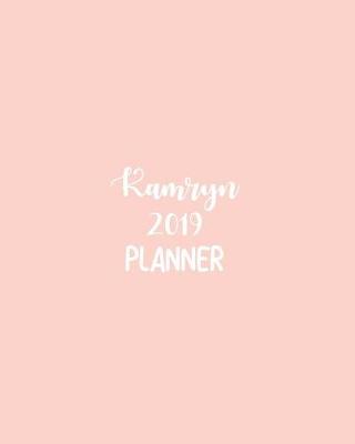 Book cover for Kamryn 2019 Planner