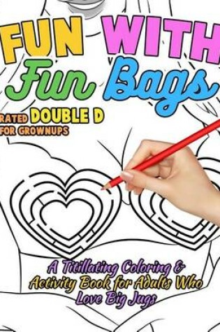 Cover of Fun with Fun Bags