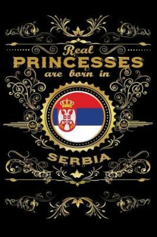 Cover of Real Princesses Are Born in Serbia