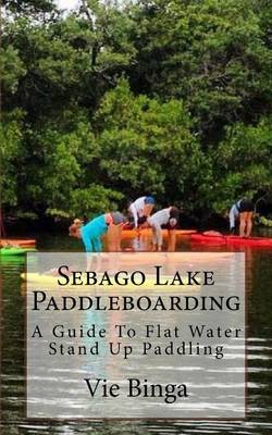 Book cover for Sebago Lake Paddleboarding