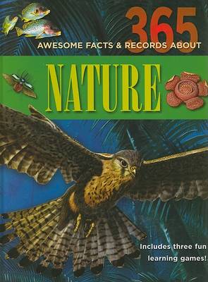 Book cover for 365 Awesome Facts & Records about Nature