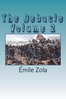 Book cover for The Debacle Volume 2